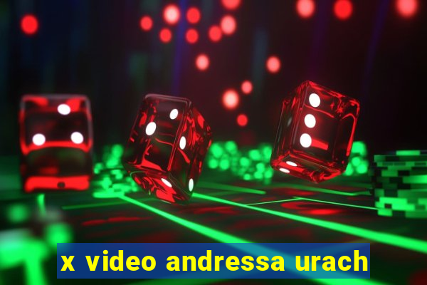 x video andressa urach